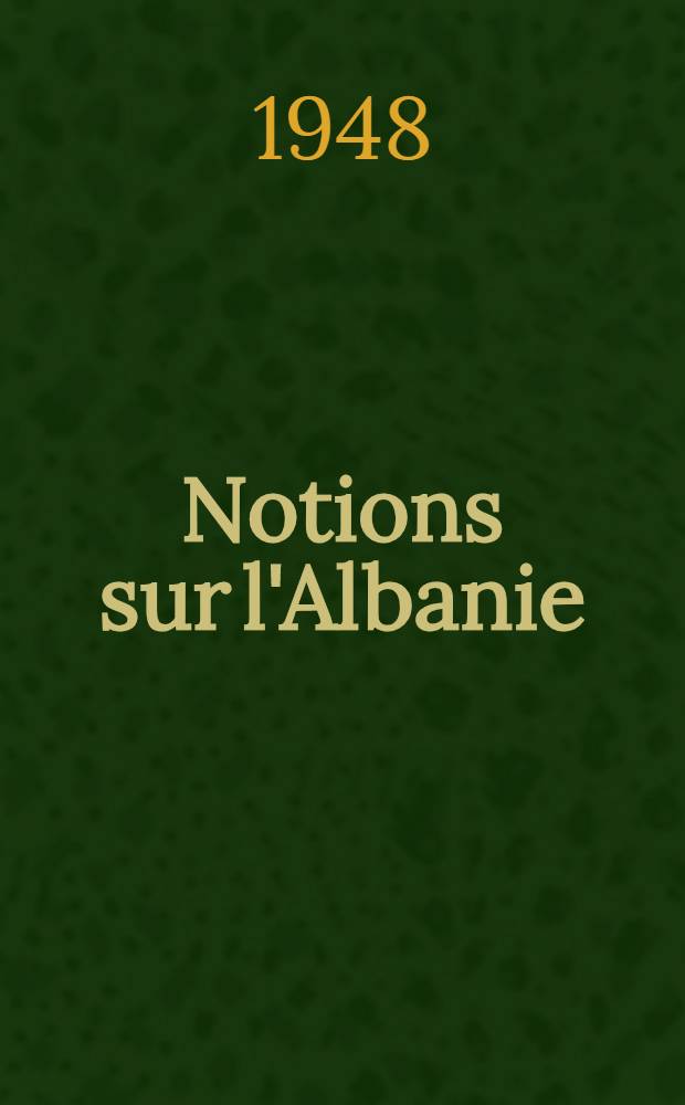 Notions sur l'Albanie