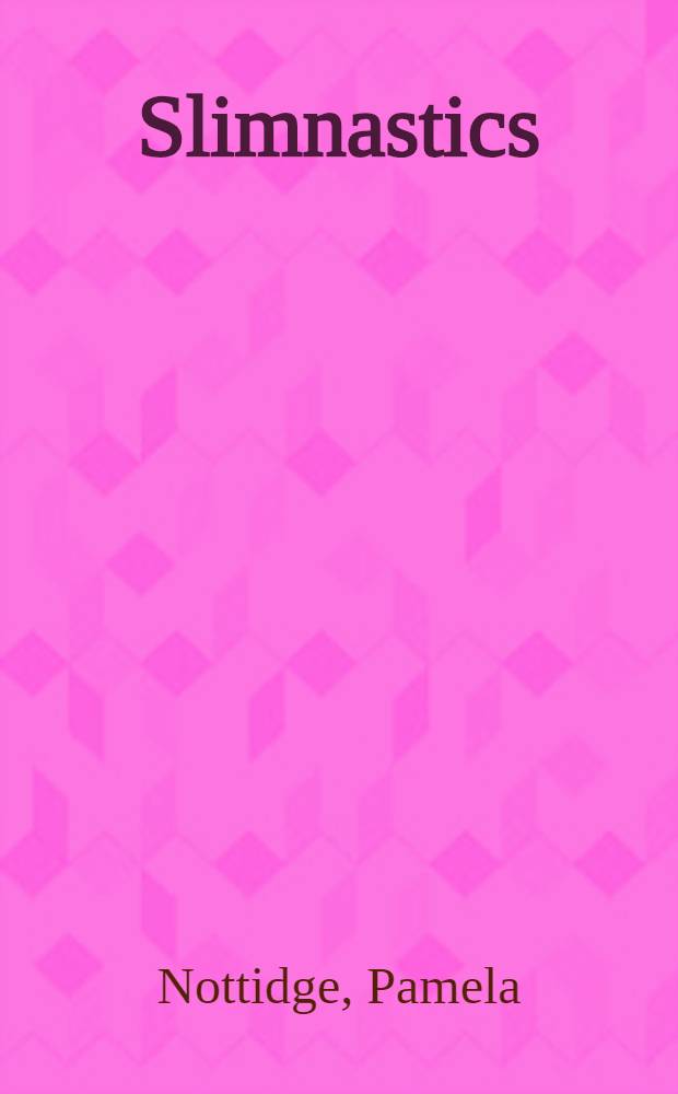 Slimnastics