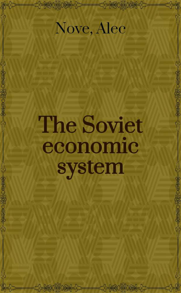 The Soviet economic system