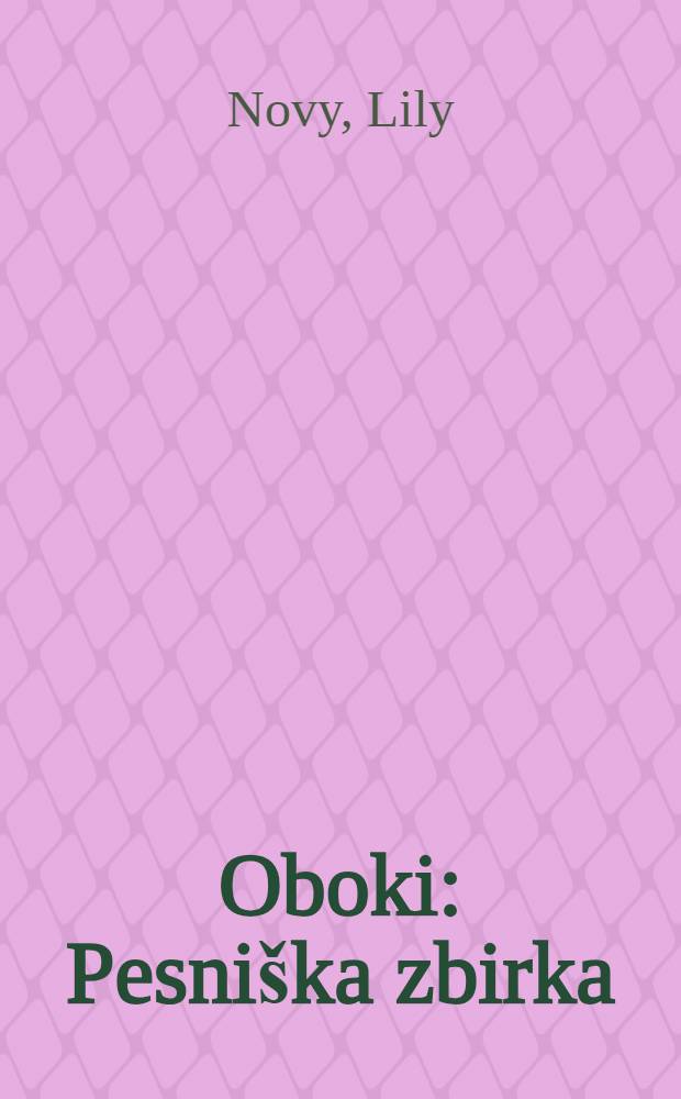 Oboki : Pesni&scaron;ka zbirka