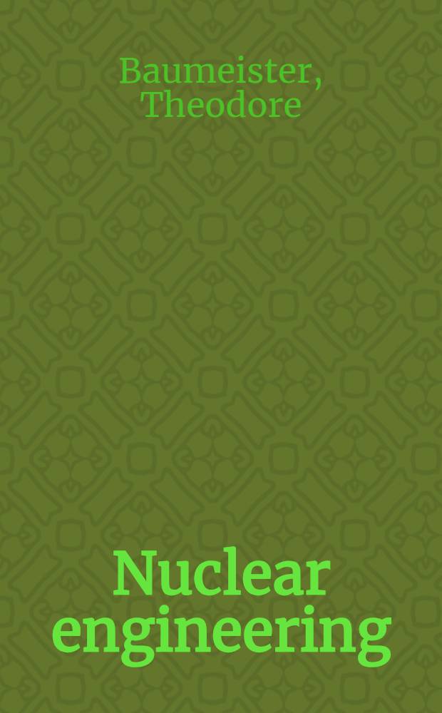Nuclear engineering