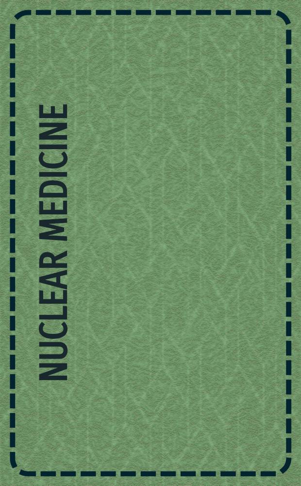 Nuclear medicine