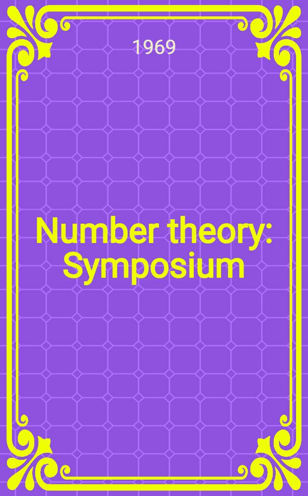 Number theory : Symposium