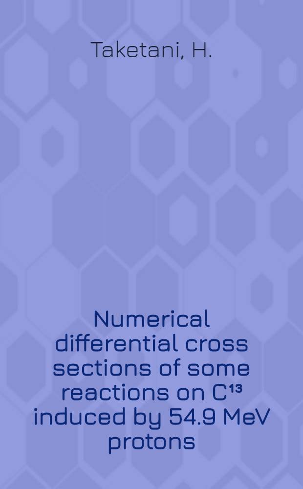 Numerical differential cross sections of some reactions on C¹³ induced by 54.9 MeV protons