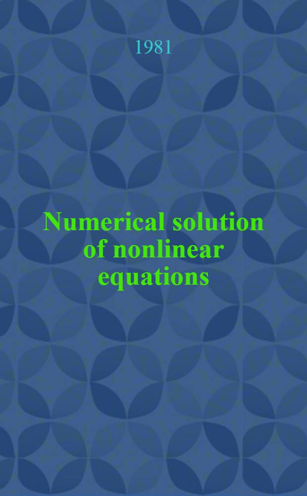Numerical solution of nonlinear equations : Proc. of a Symp., Bremen, 1980