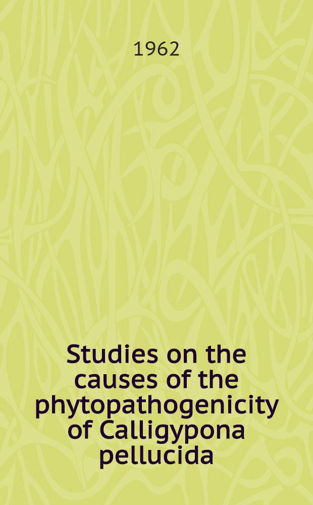 Studies on the causes of the phytopathogenicity of Calligypona pellucida (F.) (Hom. araepiodae)