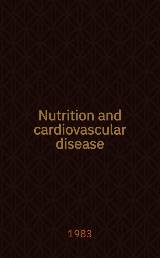 Nutrition and cardiovascular disease