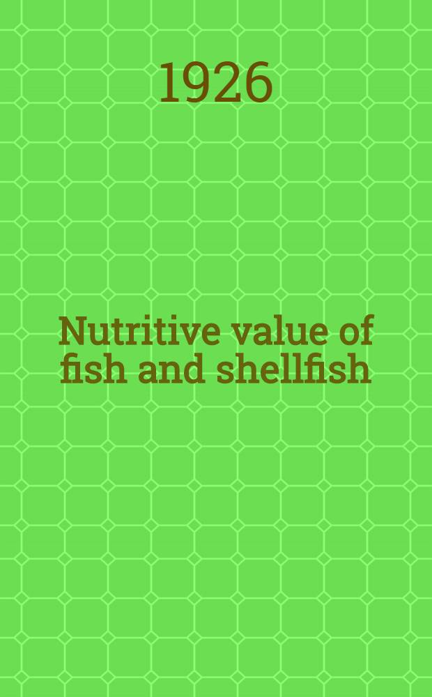 Nutritive value of fish and shellfish