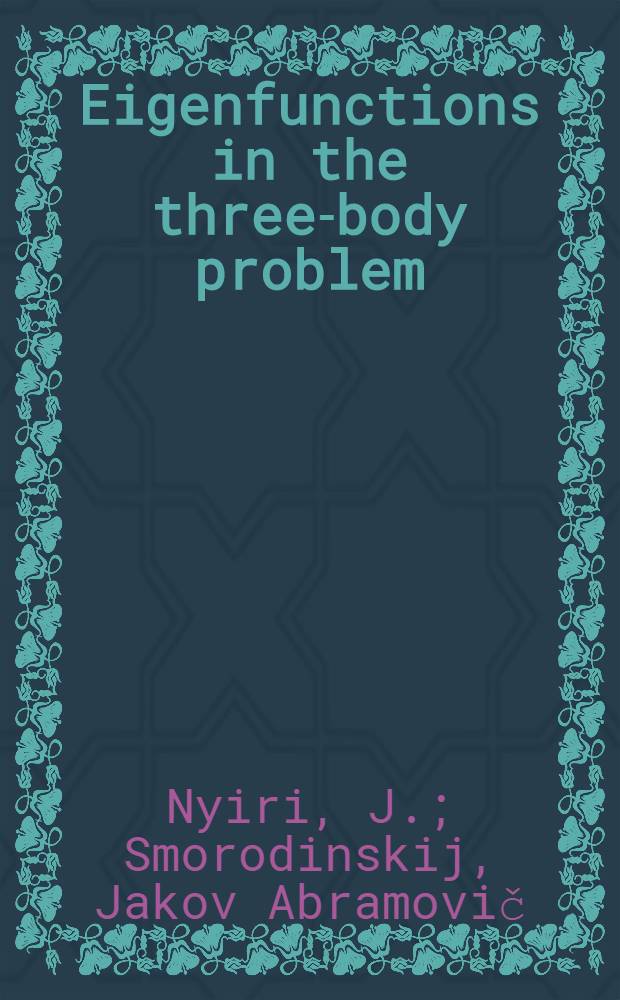 Eigenfunctions in the three-body problem