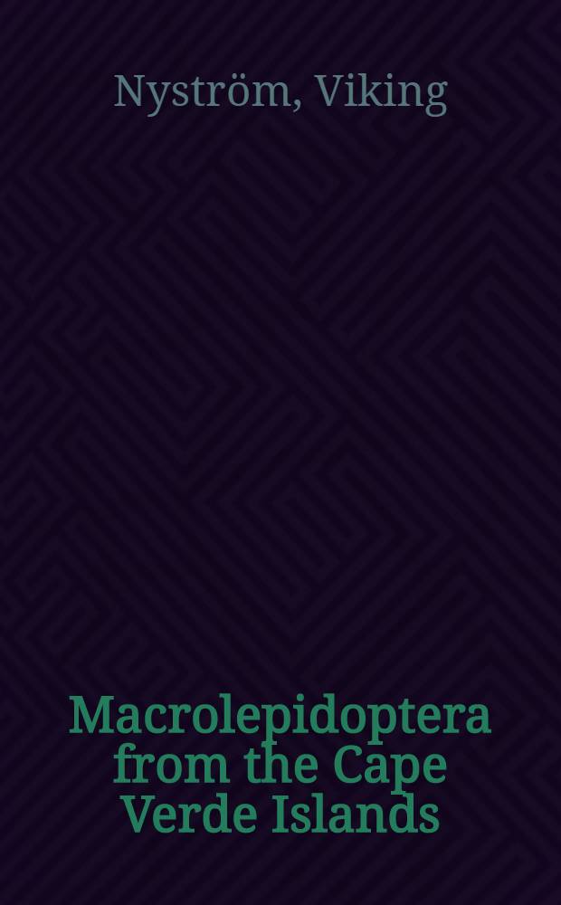 Macrolepidoptera from the Cape Verde Islands