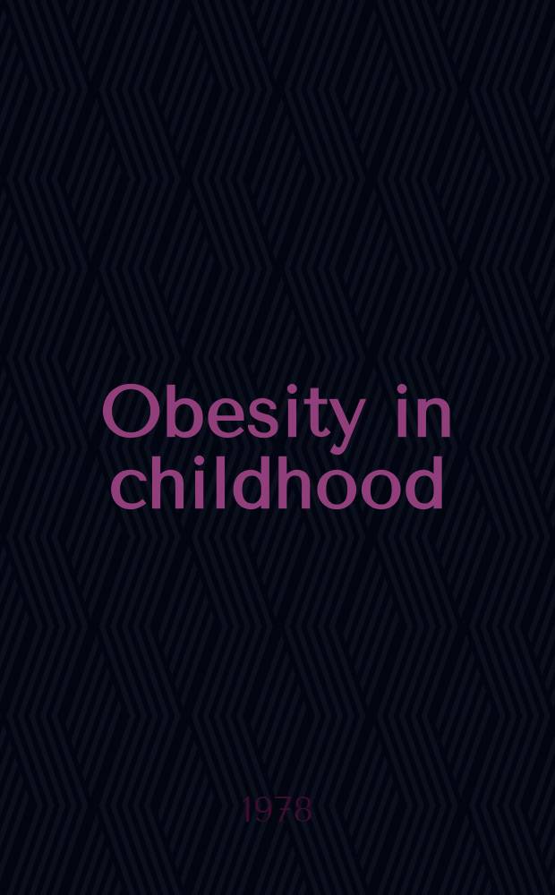 Obesity in childhood