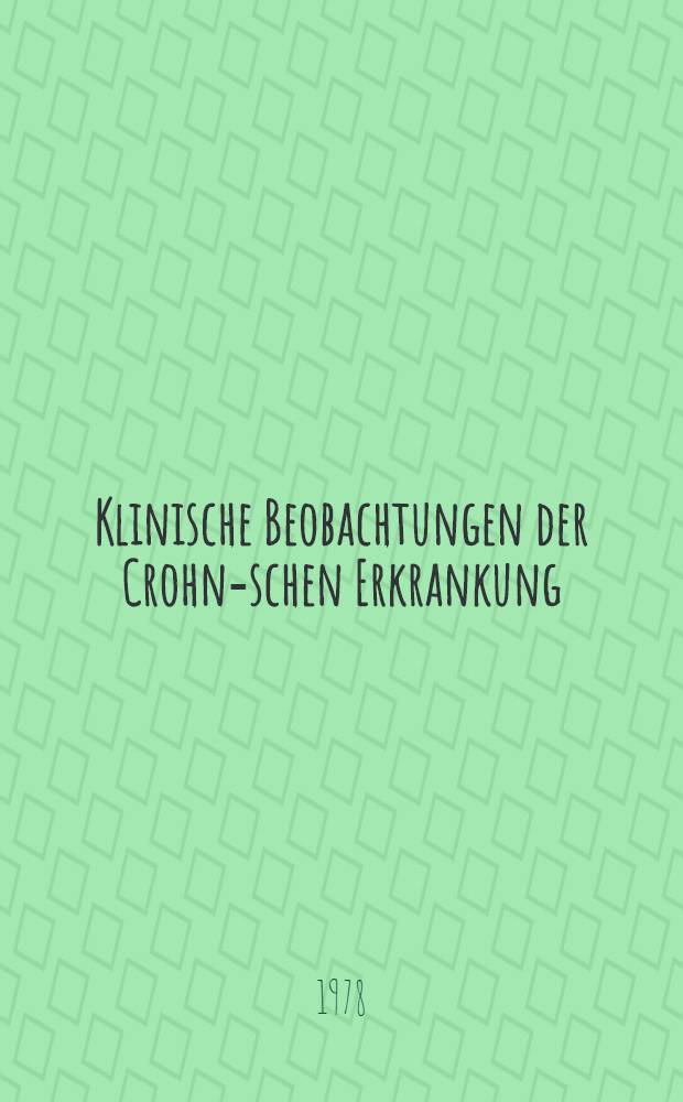 Klinische Beobachtungen der Crohn-schen Erkrankung : Inaug.-Diss