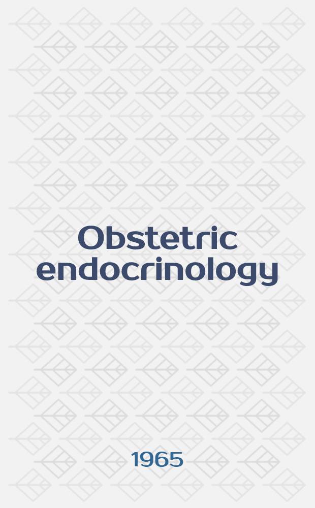 Obstetric endocrinology : Symposium