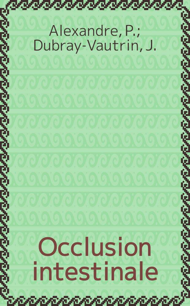 Occlusion intestinale