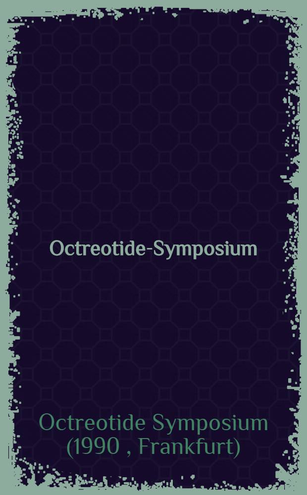 Octreotide-Symposium