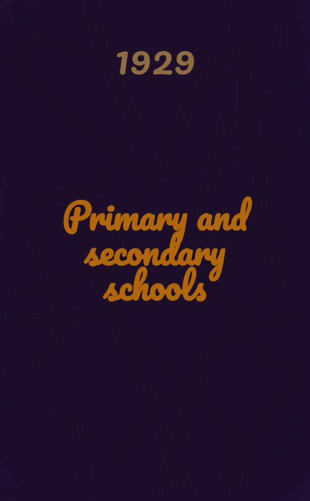 Primary and secondary schools