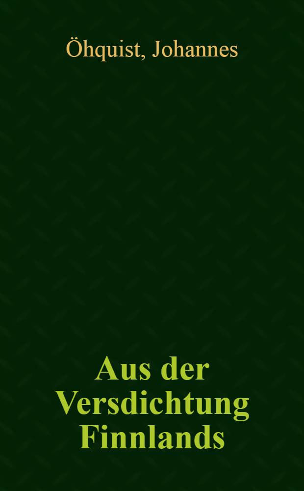 Aus der Versdichtung Finnlands