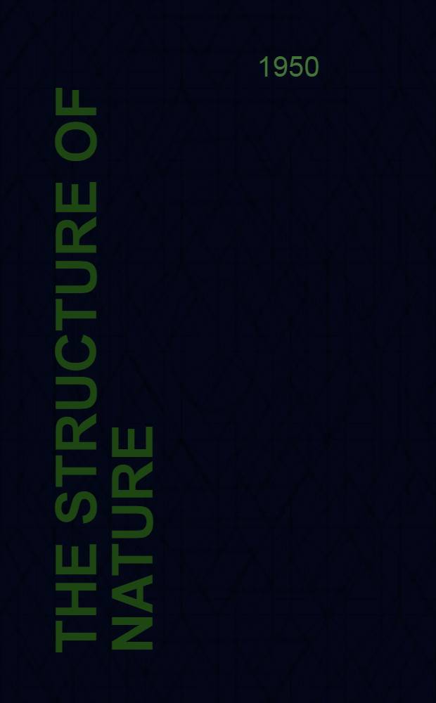 The structure of nature