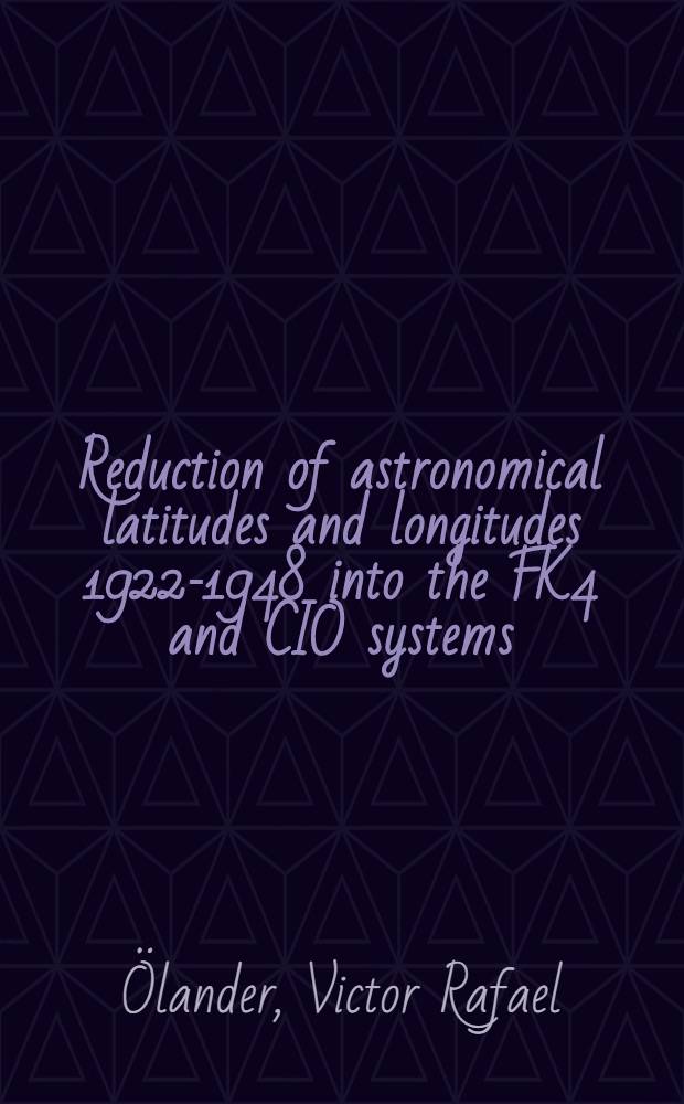 Reduction of astronomical latitudes and longitudes 1922-1948 into the FK4 and CIO systems