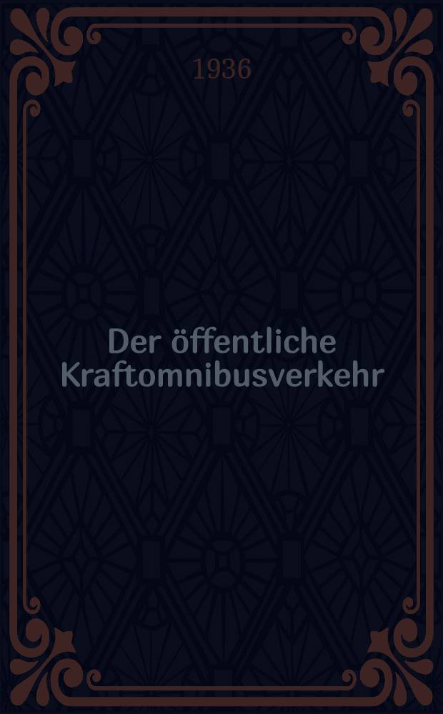 Der öffentliche Kraftomnibusverkehr