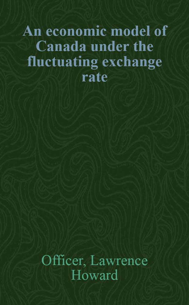 An economic model of Canada under the fluctuating exchange rate