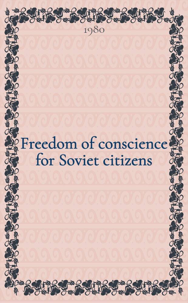 Freedom of conscience for Soviet citizens