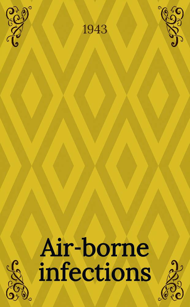 Air-borne infections : Some observations on its decline