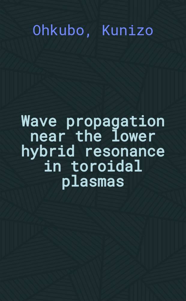 Wave propagation near the lower hybrid resonance in toroidal plasmas