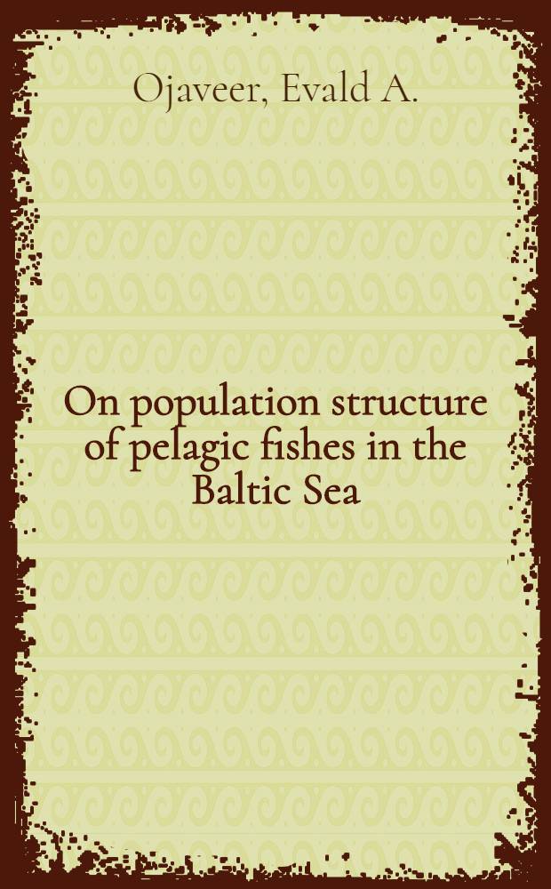 On population structure of pelagic fishes in the Baltic Sea