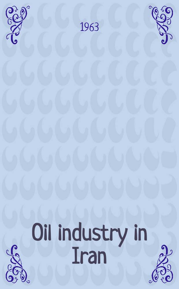 Oil industry in Iran
