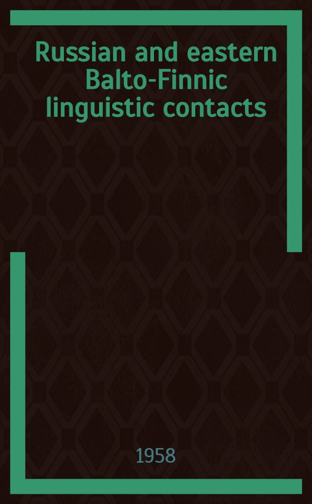 Russian and eastern Balto-Finnic linguistic contacts