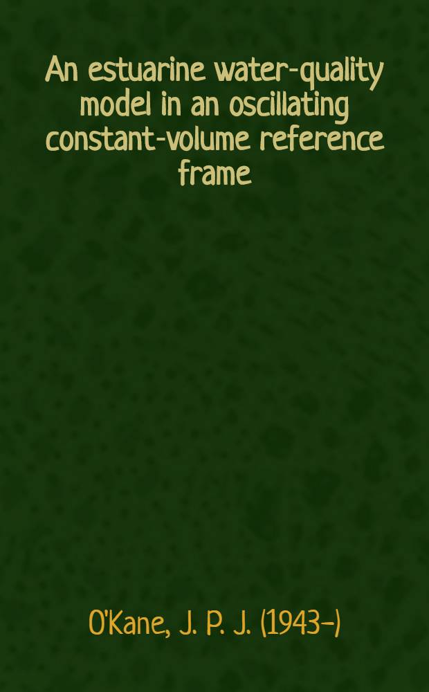 An estuarine water-quality model in an oscillating constant-volume reference frame
