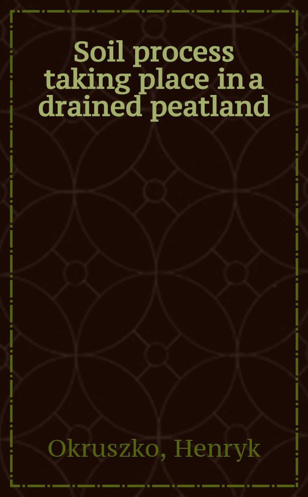 Soil process taking place in a drained peatland
