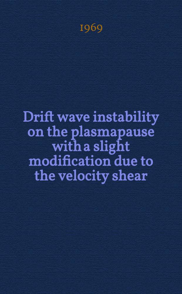 Drift wave instability on the plasmapause with a slight modification due to the velocity shear