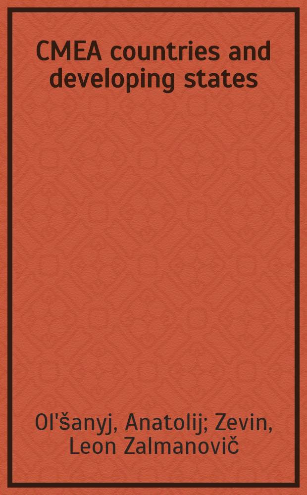 CMEA countries and developing states : Econ. coop