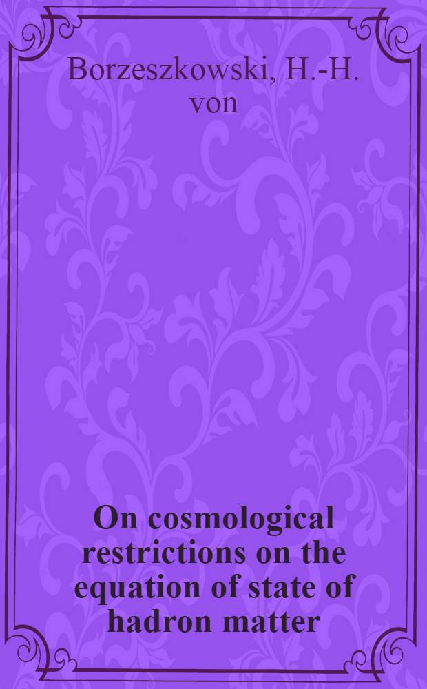 On cosmological restrictions on the equation of state of hadron matter