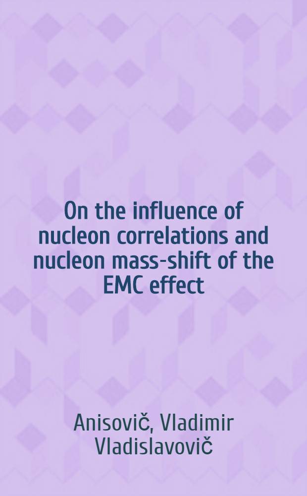 On the influence of nucleon correlations and nucleon mass-shift of the EMC effect