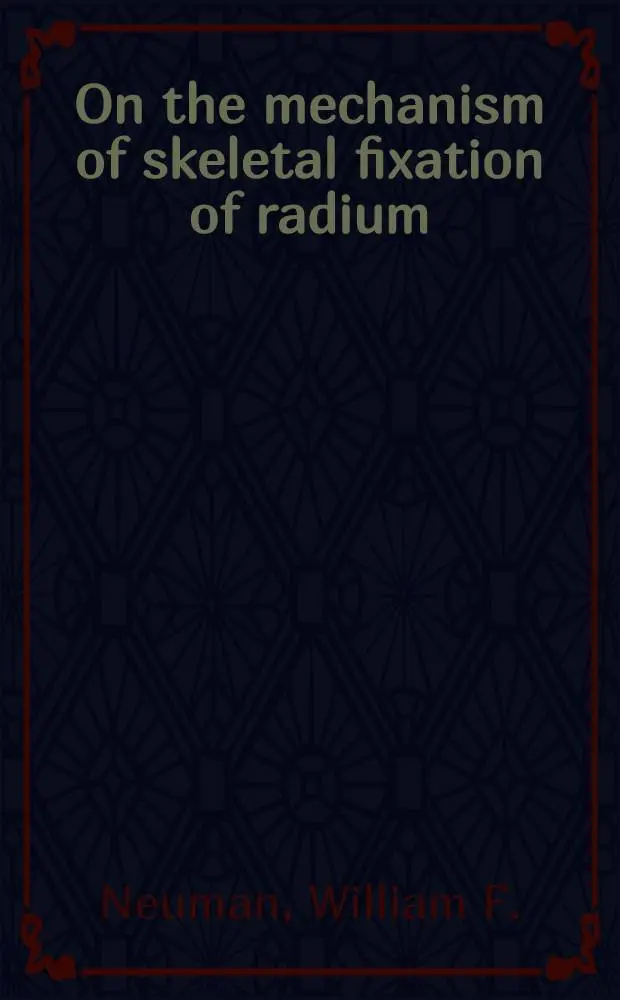 On the mechanism of skeletal fixation of radium