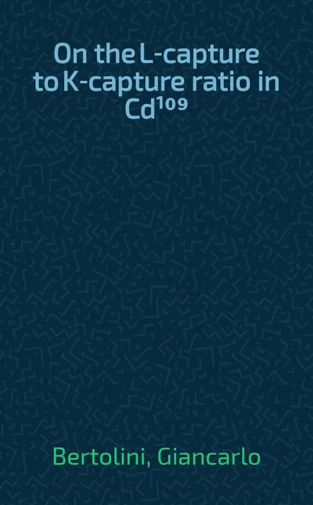 On the L-capture to K-capture ratio in Cd&sup1;⁰⁹