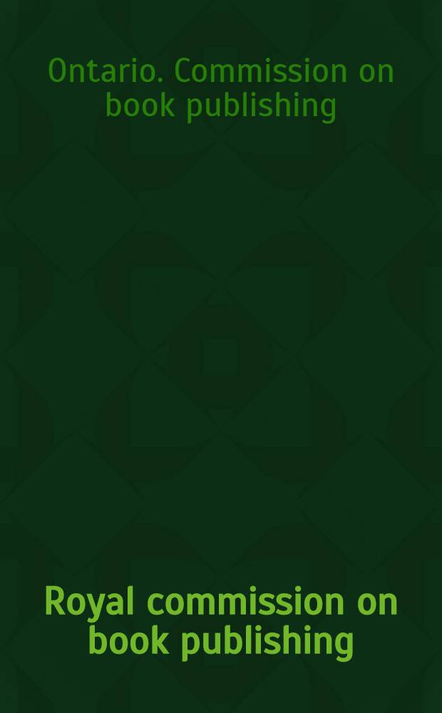 Royal commission on book publishing : Background papers