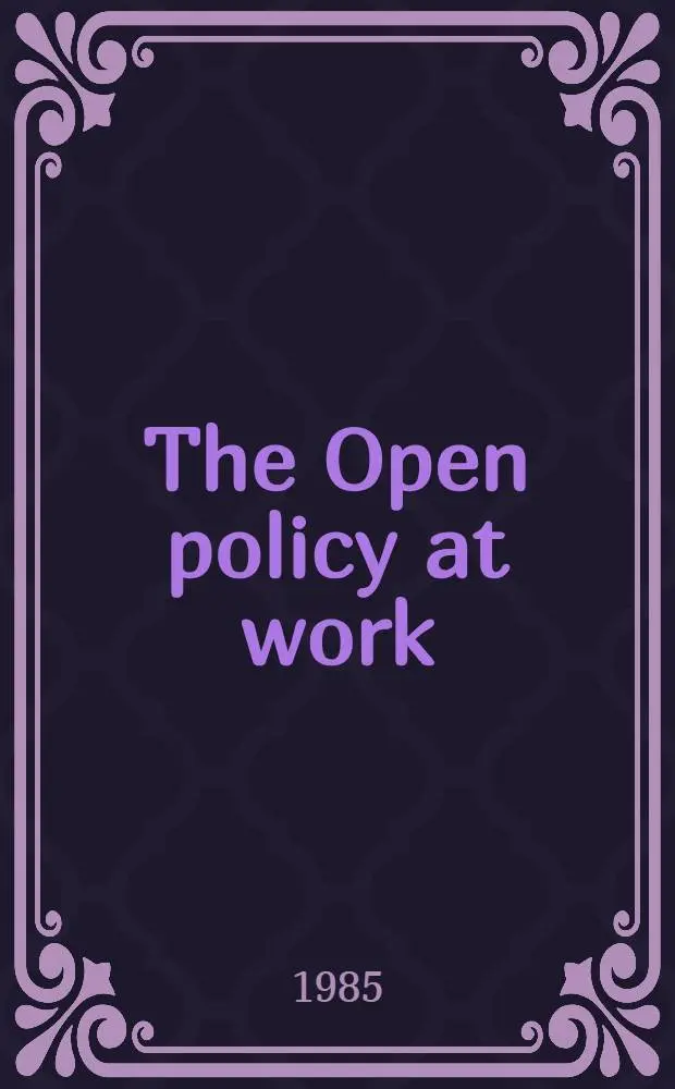 The Open policy at work