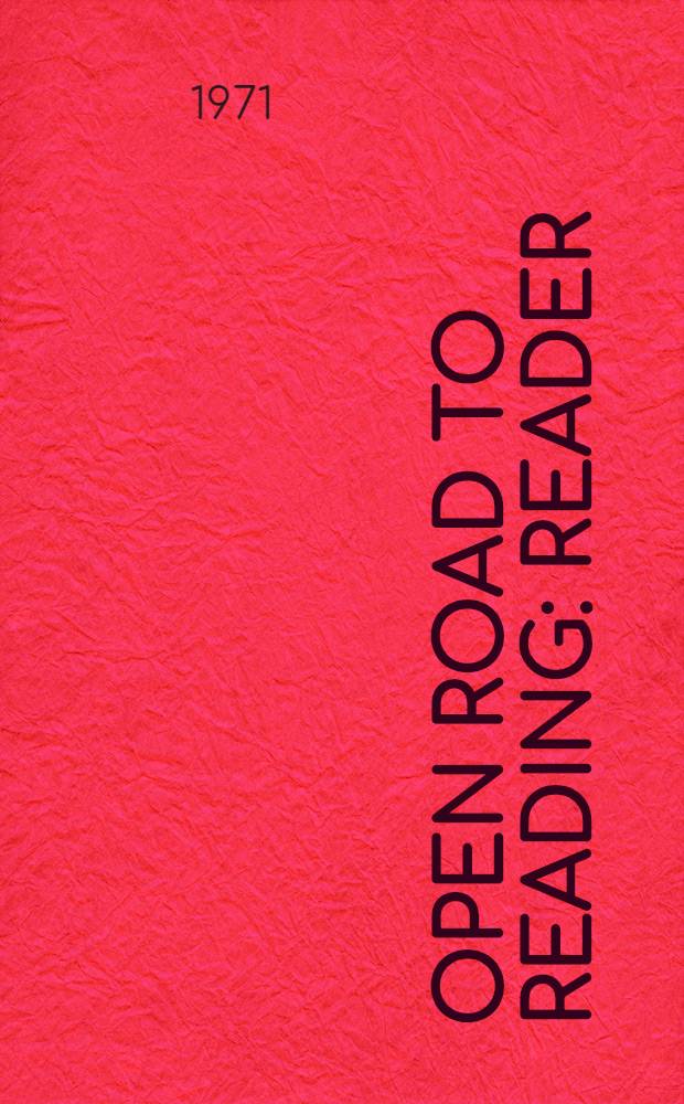 Open road to reading : Reader