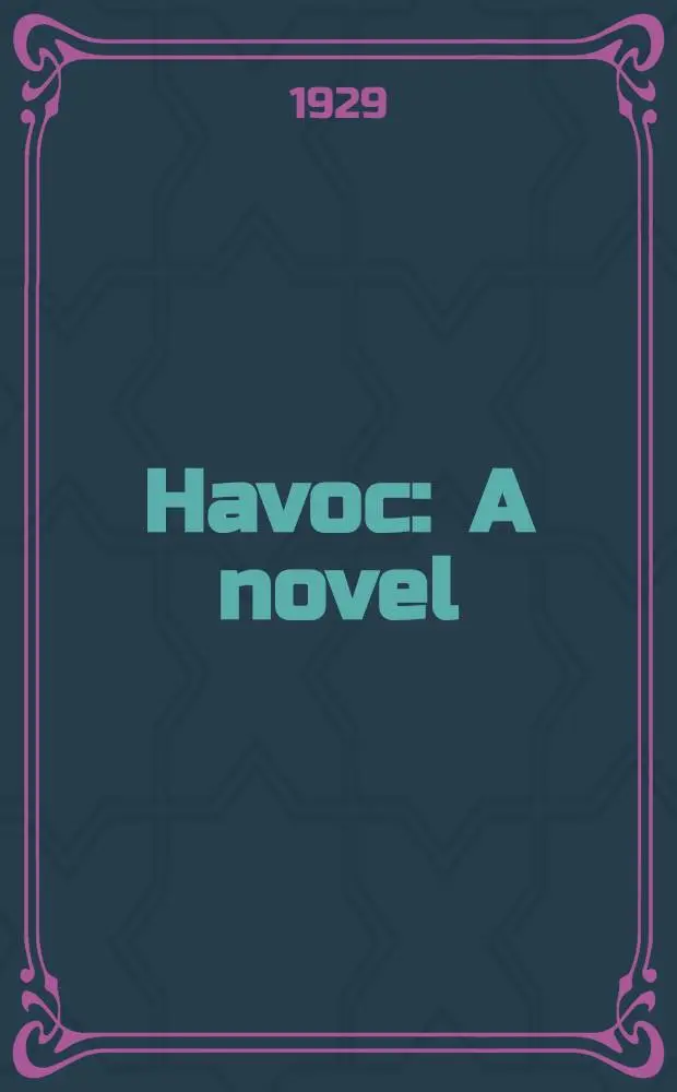Havoc : A novel