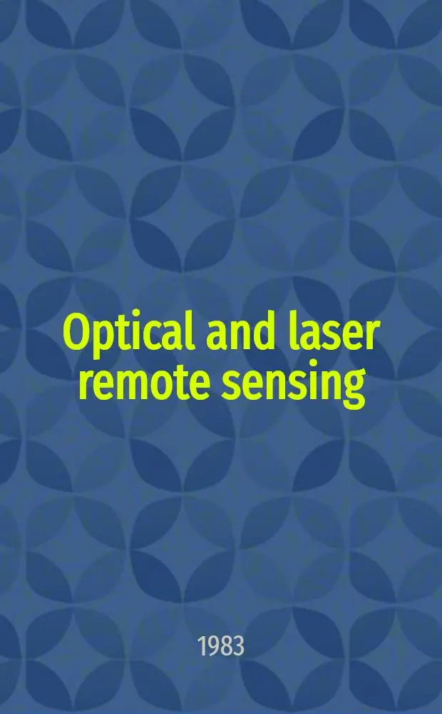 Optical and laser remote sensing