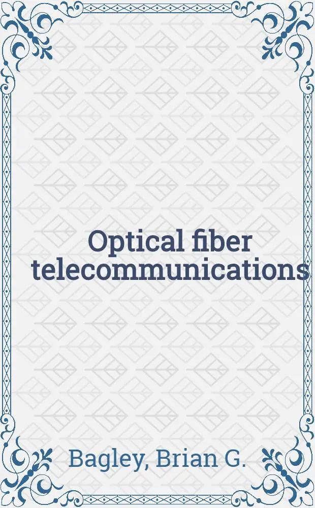 Optical fiber telecommunications