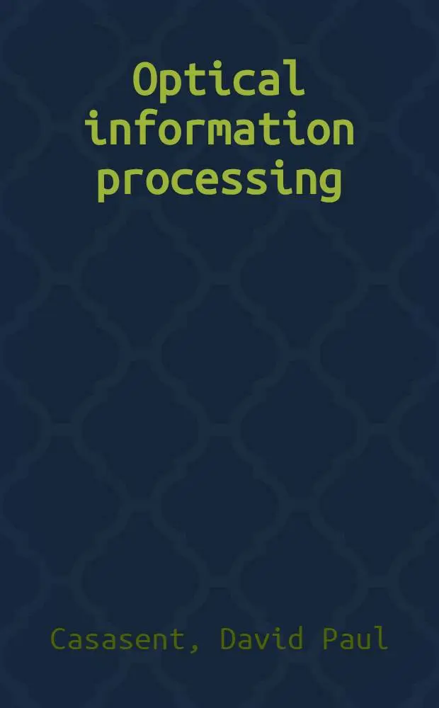 Optical information processing : Fundamentals
