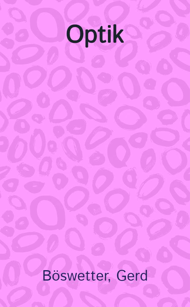 Optik