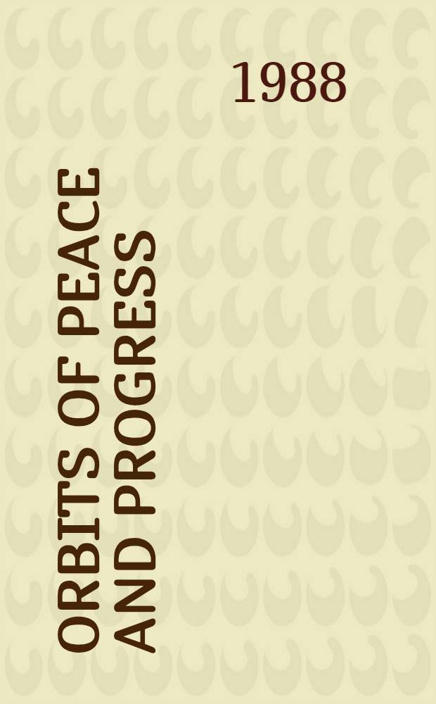 Orbits of peace and progress