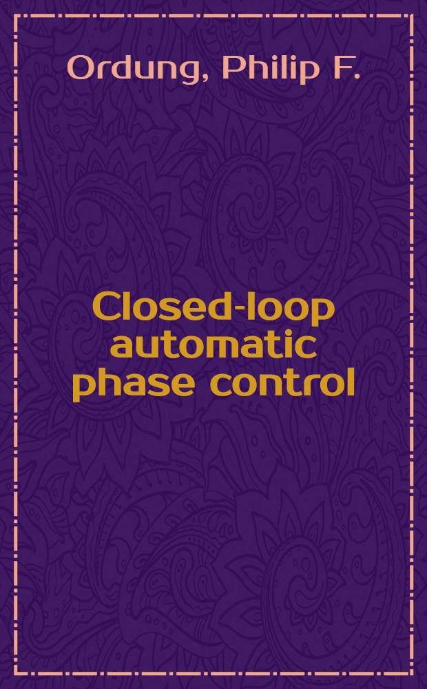 Closed-loop automatic phase control