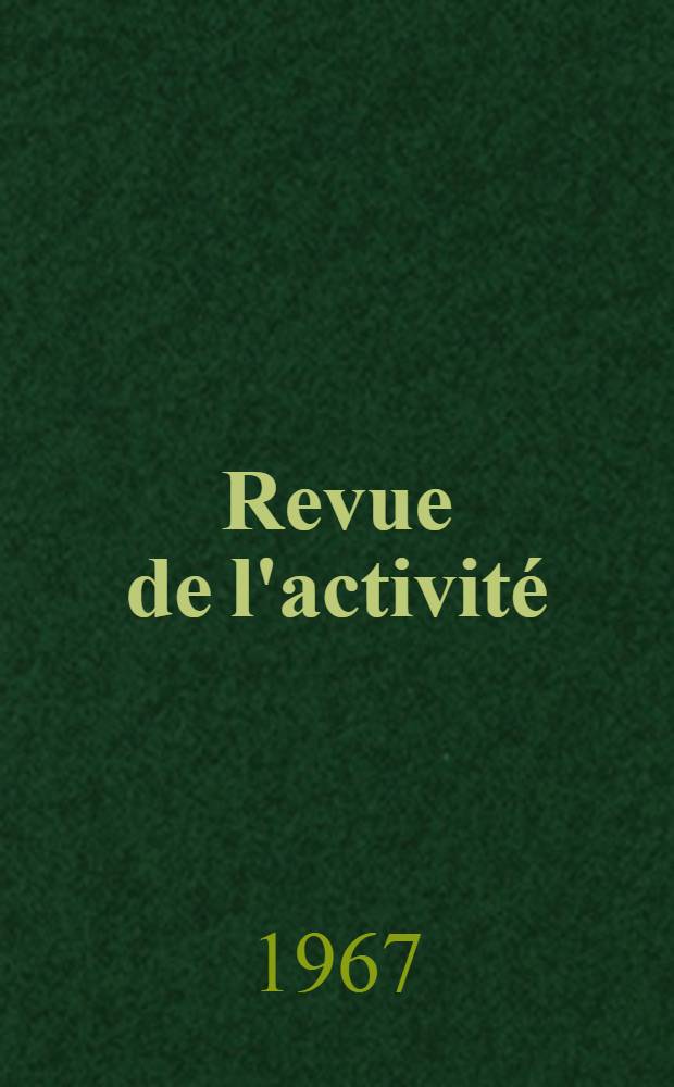 [Revue de l'activité]